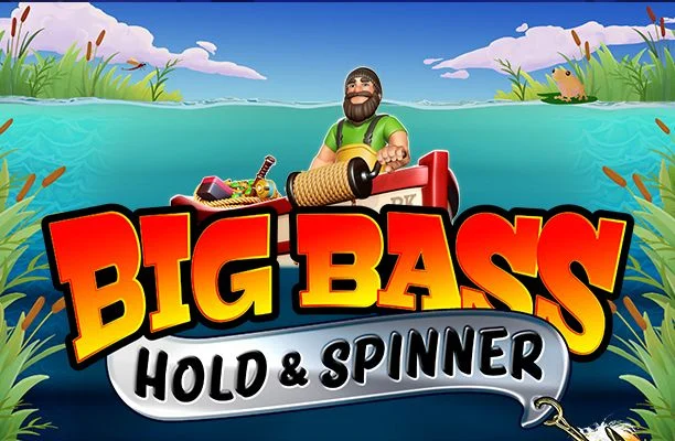 Big Bass Bonanza Hold & Spinner — captura