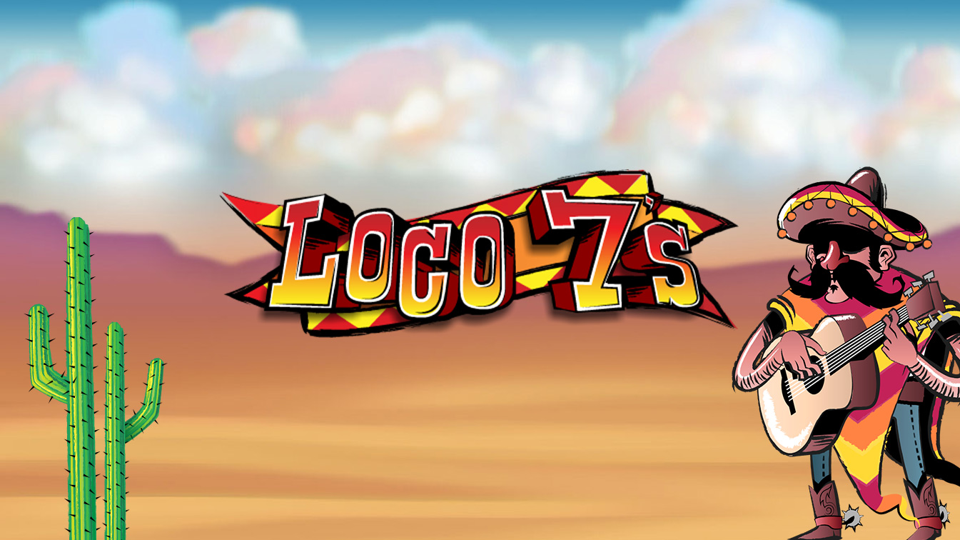 Loco 7s