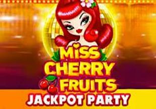 Miss Cherry Fruits Jackpot Party